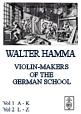 Walter Hamma Violin Makers of the German School